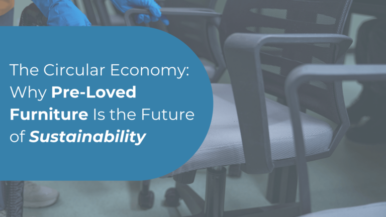 The Circular Economy: Why Pre-Loved Furniture Is the Future of Sustainability